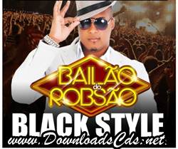 Black Style no Bailao do Robsao em Salvador-BA Janeiro 2013