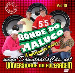 Bonde do Maluco CD - Universidade da Fuleragem 2013