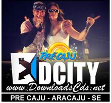 Edcity no Pre Caju 2013