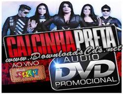 Calcinha-Preta-Audio-DVD-CD-promocional-2013