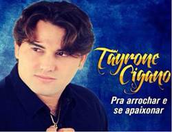 Tayrone Cigano CD Pra Arrochar e Se Apaixonar 2013