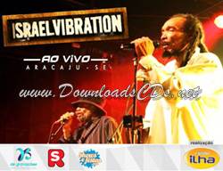 israel vibration festival do reggae aracaju-se novembro 2013