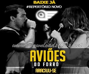 Baixar CD Avioes do forro Fest Verao Aracaju 2015