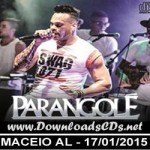Baixar CD Parangolé em Maceió 2015