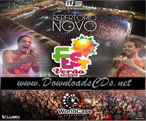 Baixar CD Wesley Safadao Fest Verao 2015 Aracaju sergipe