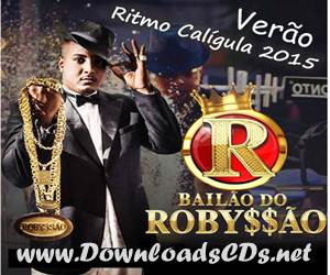 Baixar CD Bailão do Robyssão em Coité 2015