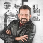 Beto Botho CD Arrocha Sertanejo