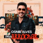Osnir Alves CD Pra Arrochar